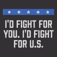 I'd Fight For Us Patriotic American Patriotism Usa T Shirt Vintage Short | Artistshot