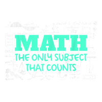 Math The Only Subjects That Counts Funny Math Teachers T Shirt V-neck Tee | Artistshot