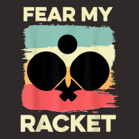 Fear My Racket Amateur Player Racerback Tank | Artistshot