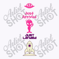 Just Arrived Just Landed Alien Tank Top | Artistshot