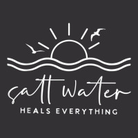 Saltwater Heals Everything   Summer Vacation T Shirt Vintage Hoodie | Artistshot