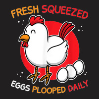 Funny Chicken Farmer Eggs Plooped Daily Women Men T-shirt | Artistshot