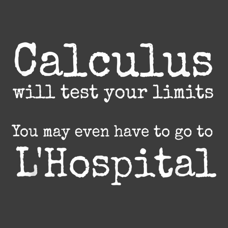 Calculus Tests Limit Go To L'hospital Funny Math T Shirt Men's Polo Shirt | Artistshot