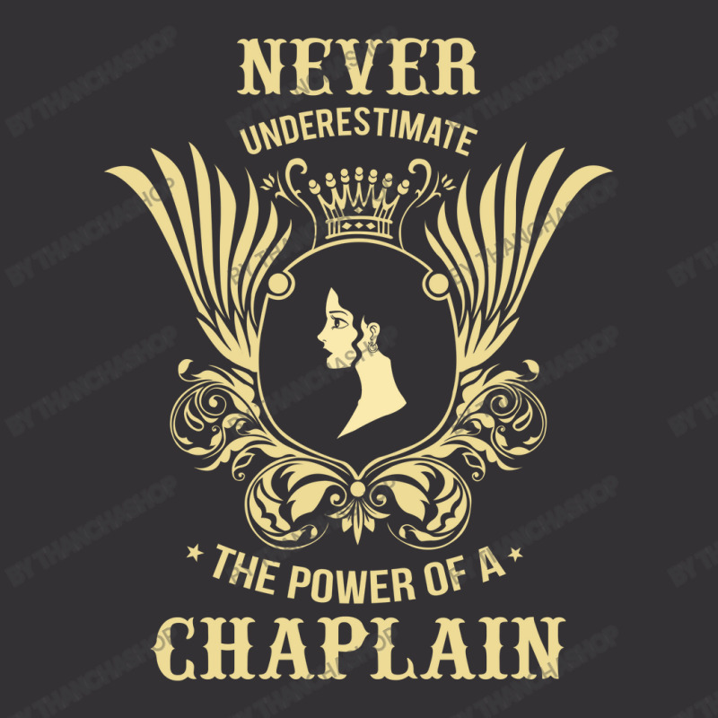 Never Underestimate The Power Of A Chaplain Vintage Short by thanchashop | Artistshot