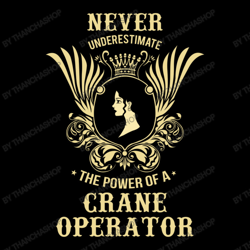 Never Underestimate The Power Of A Crane Operator V-neck Tee | Artistshot