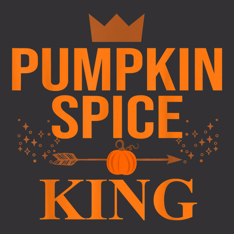 Pumpkin Spice King Coffee Lover Halloween & Thanksgiving T Shirt Vintage Hoodie | Artistshot