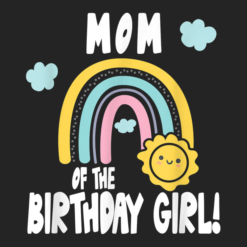 Rainbows & Sunshine Birthday Party Mom Of The Birthday Girl T Shirt 3/4 Sleeve Shirt | Artistshot