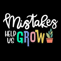 Mistakes Help Us Grow For Teacher And Student Inspiration T Shirt Pocket T-shirt | Artistshot