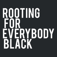 Rooting For Everybody Black Crewneck Sweatshirt | Artistshot