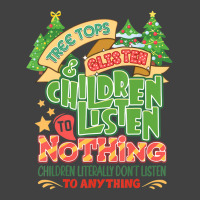 Tree Tops And Glisten Children To Nothing Christmas Vintage T-shirt | Artistshot