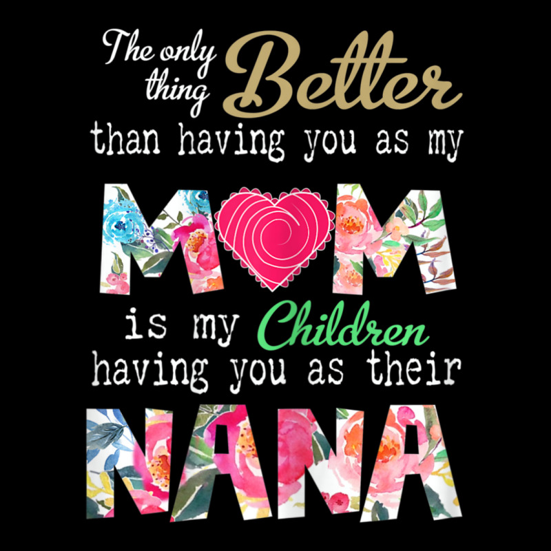 Womens Better Than Having You As Mom Is Children Having You As Nana Fleece Short | Artistshot