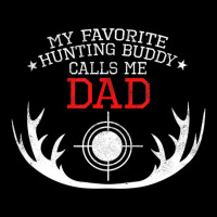 My Favorite Hunting Buddy Call Me Dad Father And Son Men's Long Sleeve Pajama Set | Artistshot