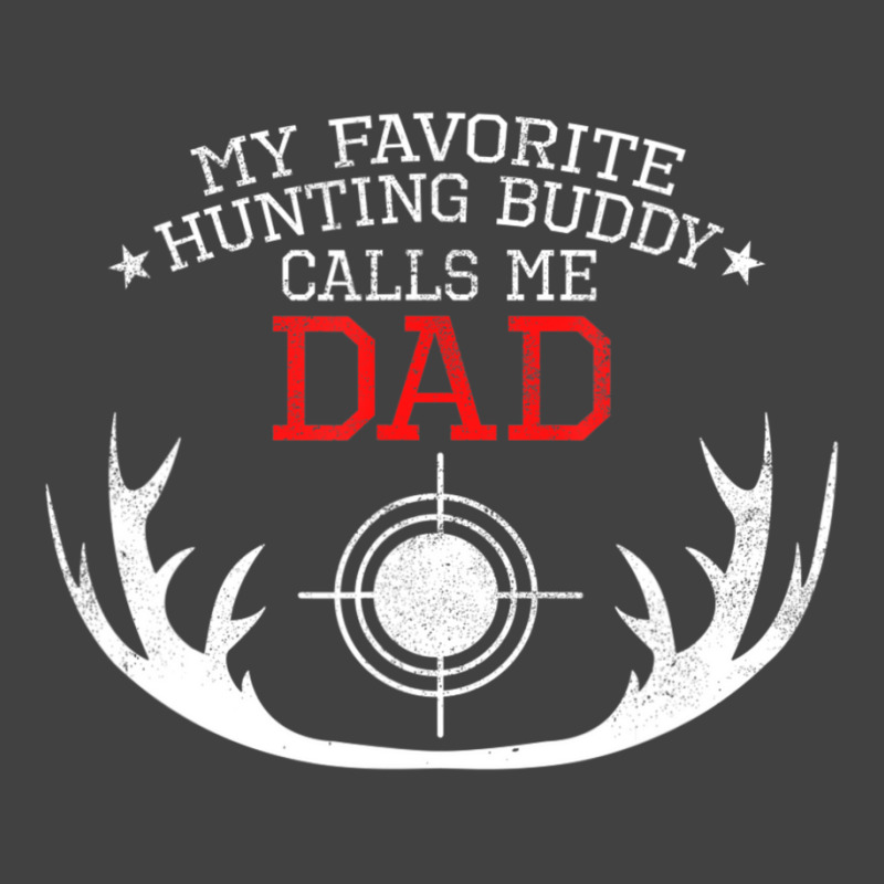 My Favorite Hunting Buddy Call Me Dad Father And Son Vintage T-shirt | Artistshot