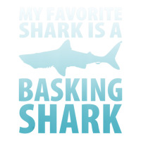 My Favorite Shark Is A Basking Shark Ocean Crewneck Sweatshirt | Artistshot