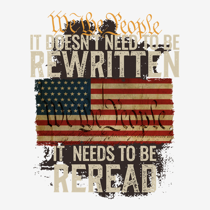 It Doesn't Need To Be Rewritten Constitution We The People Pullover Ho Adjustable Cap by ruffelbzk | Artistshot