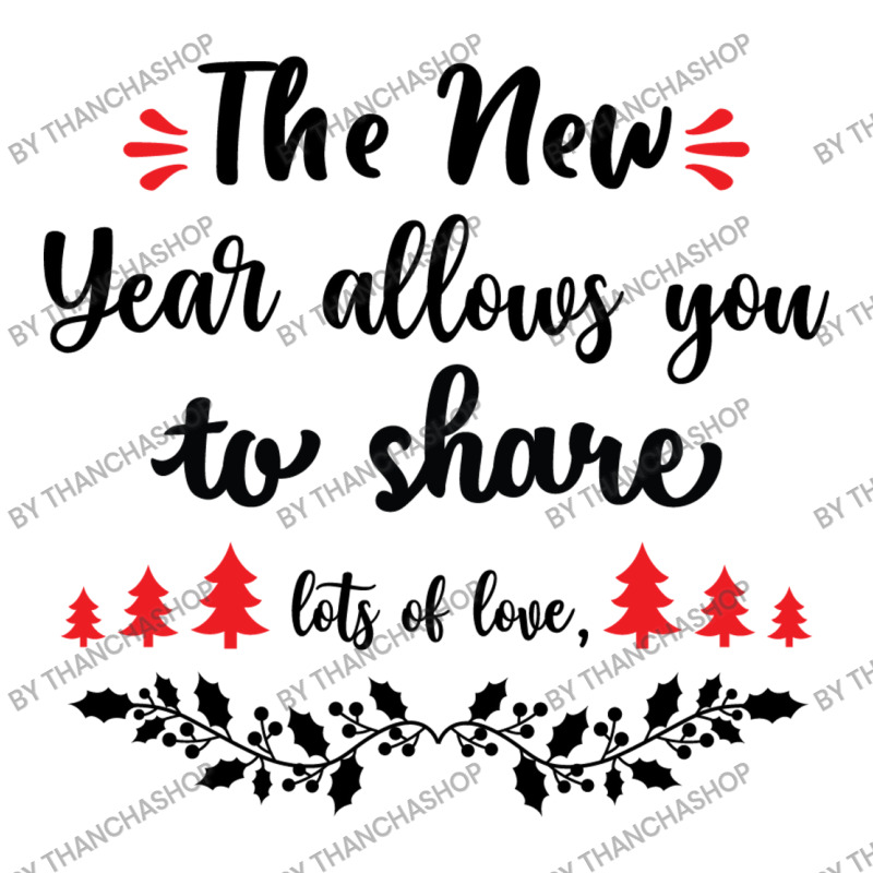 The New Year Allows You To Share Lots Of Love Baby Bodysuit by thanchashop | Artistshot