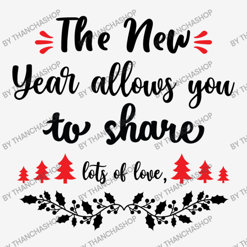 The New Year Allows You To Share Lots Of Love Toddler 3/4 Sleeve Tee by thanchashop | Artistshot