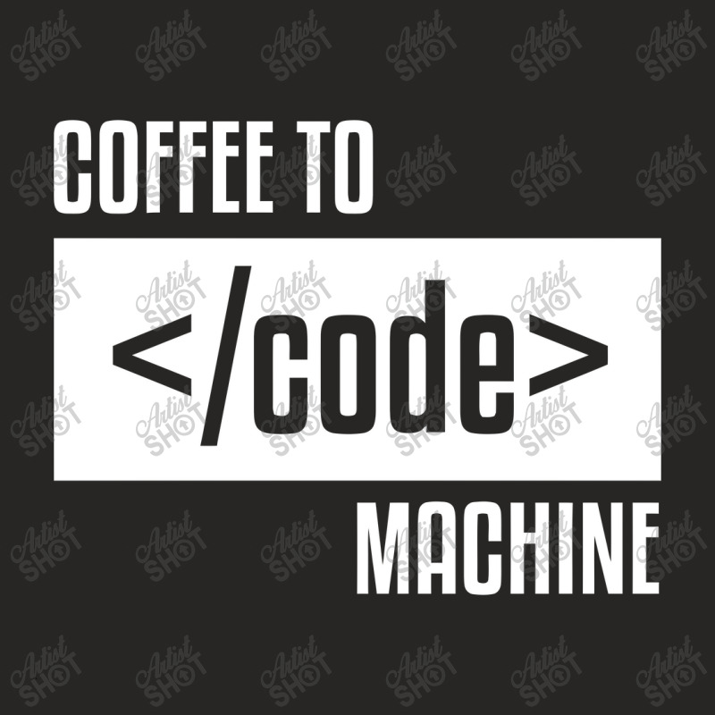 Coffee To Machine Code Geek Solver Coder Accounta Ladies Fitted T-Shirt by zackky | Artistshot