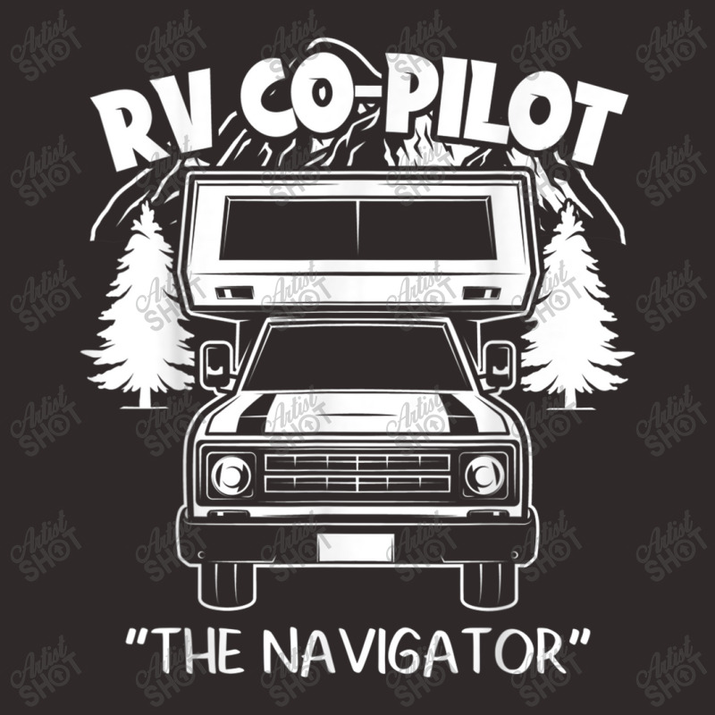 Rv Co-pilot Funny Camper Vacation Road Trip The Navigator Music Vintag Racerback Tank by HailieDesign | Artistshot