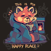 Happy Place At The Fireplace Tank Top | Artistshot