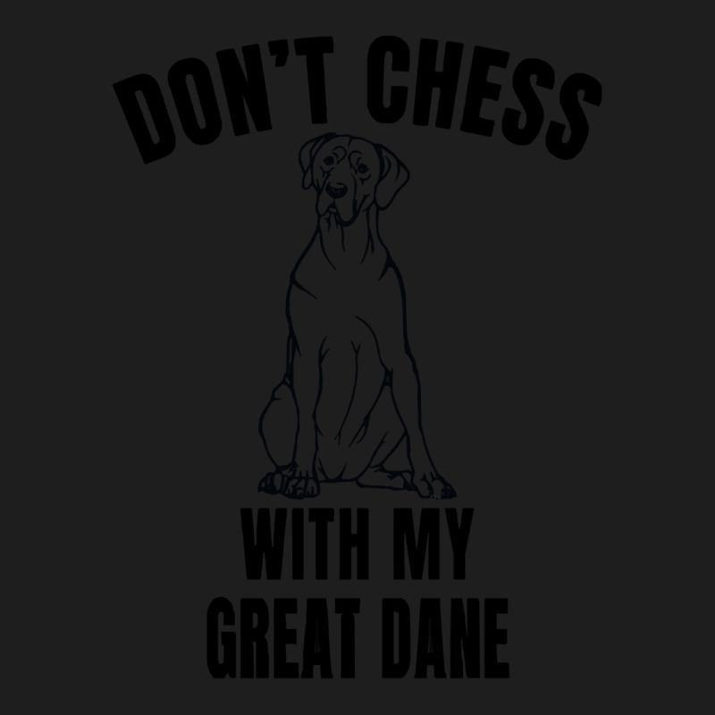 Chess Dog Great Dane Funny Mess T  Shirt1310 Classic T-shirt | Artistshot