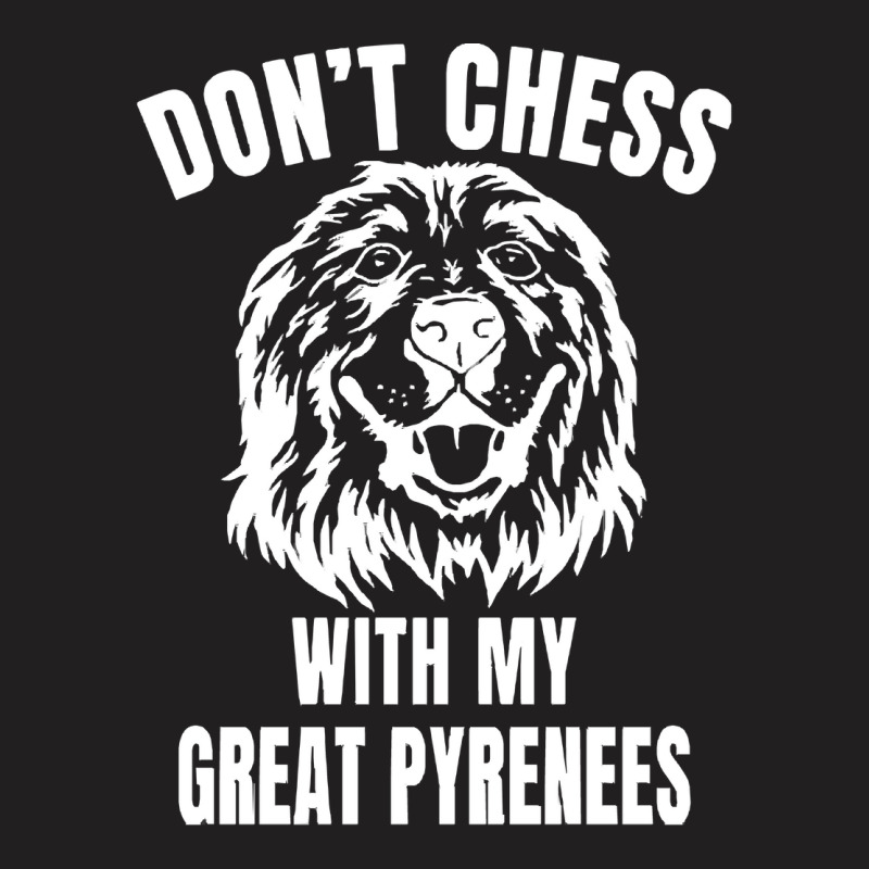 Chess Dog Great Pyrenees Funny Mes T  Shirt1311 T-shirt | Artistshot