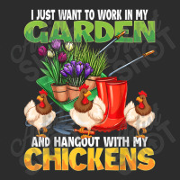 I Just Want To Work In My Garden & Hangout With My Chickens Exclusive T-shirt | Artistshot