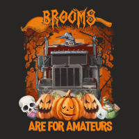 Truck Trucker Funny Halloweentruck Driverbrooms Are For Amateurs 402 D Ladies Fitted T-shirt | Artistshot