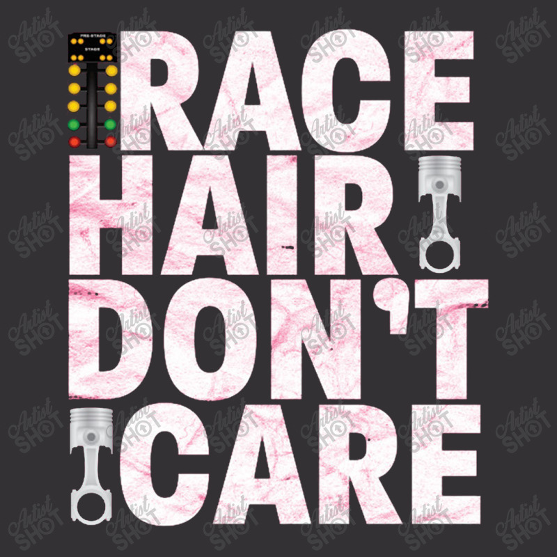 Race Hair Don't Care Drag Car Racing Funny Vintage Hoodie | Artistshot