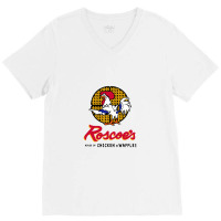 Roscoe;s House Of Chicken Waffles  Roscoes House Of Chicken Waffles V-neck Tee | Artistshot