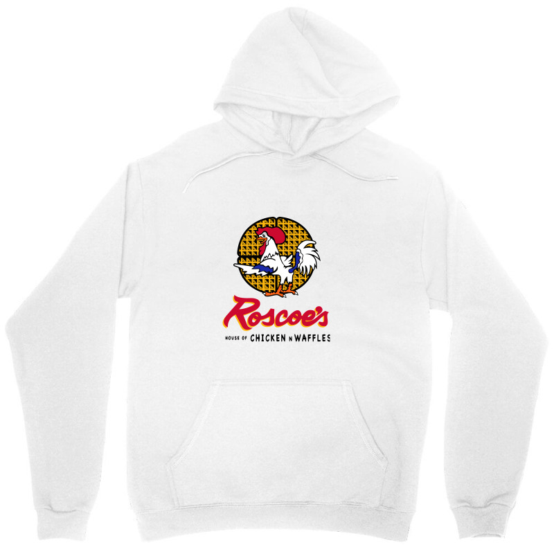 Roscoe;s House Of Chicken Waffles  Roscoes House Of Chicken Waffles Unisex Hoodie | Artistshot