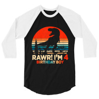 Kids Rawr I'm 4 T Rex 4 Year Old 4th Birthday Boy Dinosaur Party Music 3/4 Sleeve Shirt | Artistshot