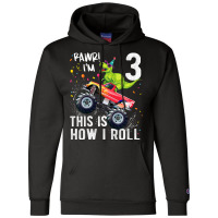 Kids T Rex Dinosaur Monster Truck 3rd Birthday Boys And Girls Design C Champion Hoodie | Artistshot