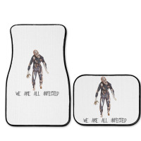 We Are All Infected Zombie Outbreak Halloween Full Set Car Mats | Artistshot