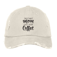 Instant Mom Just Add Coffee Vintage Cap | Artistshot