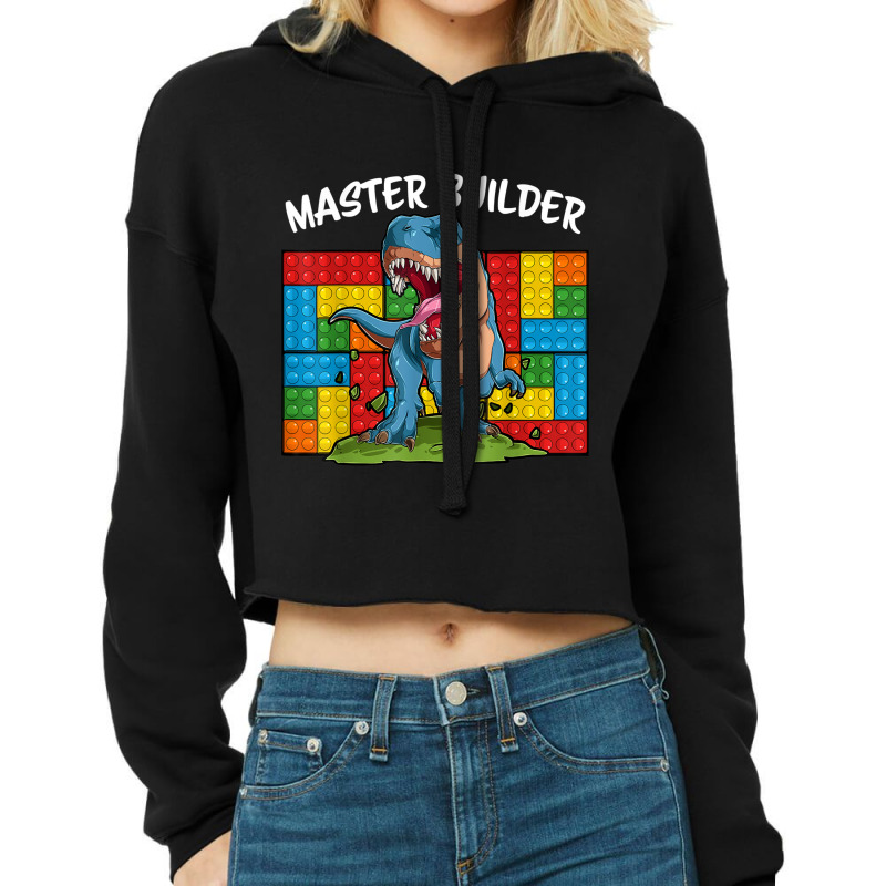 Master Builder Funny Building Blocks T-rex Dinosaur Characters Video G Cropped Hoodie by JazmineDesign | Artistshot