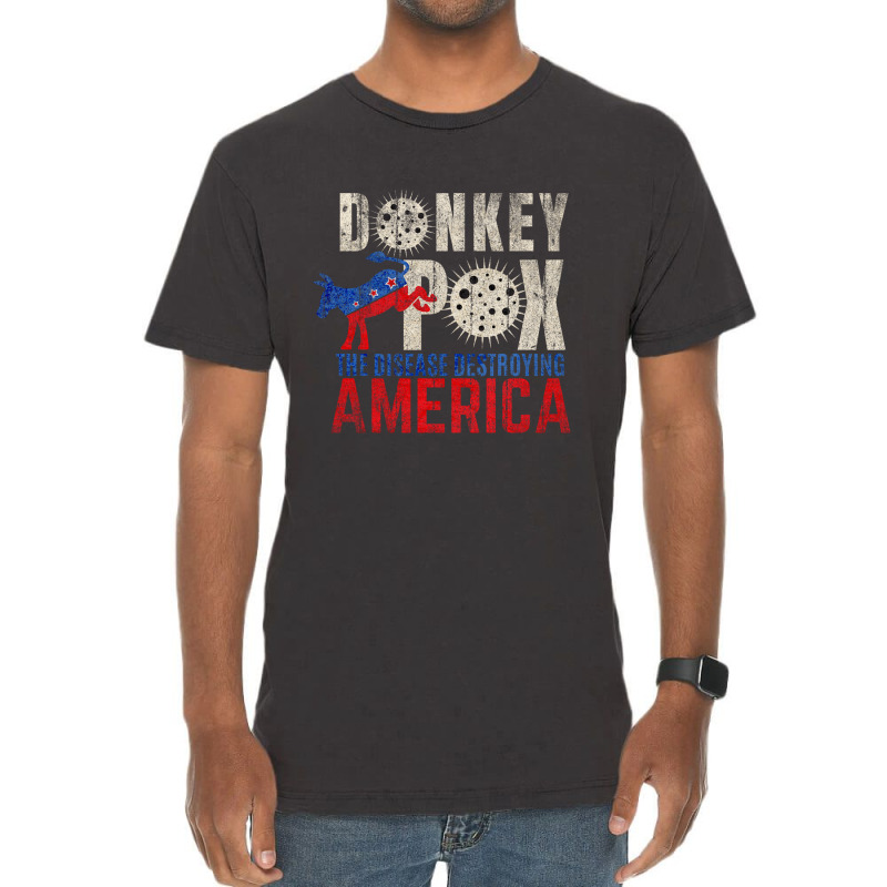 Donkey Pox The Disease Destroying America Vintage T-Shirt by CCnetJaya | Artistshot