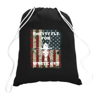 Pretty Fly For A White Guy , Pretty Fly For A White Guy Drawstring Bags | Artistshot