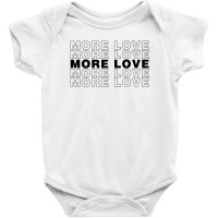 More Love For Light Baby Bodysuit | Artistshot