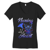 Nursing Is A Work Of Heart Butterfly  T For Nurses Women's V-neck T-shirt | Artistshot