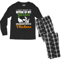 Work In My Garden Hangout With My Chickens Farmers Men's Long Sleeve Pajama Set | Artistshot