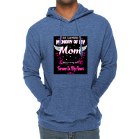 In Loving Memory Of My Mom Lightweight Hoodie | Artistshot