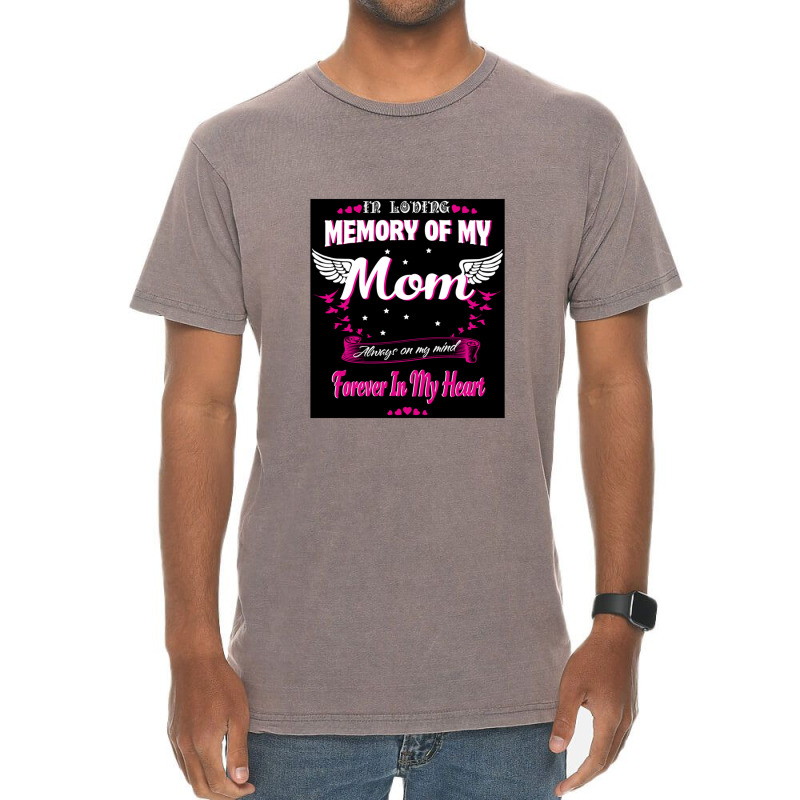 In Loving Memory Of My Mom Vintage T-Shirt by govyvy | Artistshot