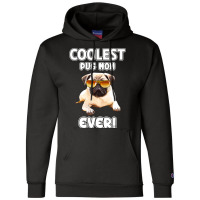 Pug Mom Gifts Pug Lovers Gifts Pug Mom T Shirt Champion Hoodie | Artistshot