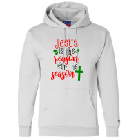 Jesus Is The Reason Christmas Design Champion Hoodie | Artistshot