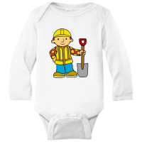 Bob The Builder Long Sleeve Baby Bodysuit | Artistshot