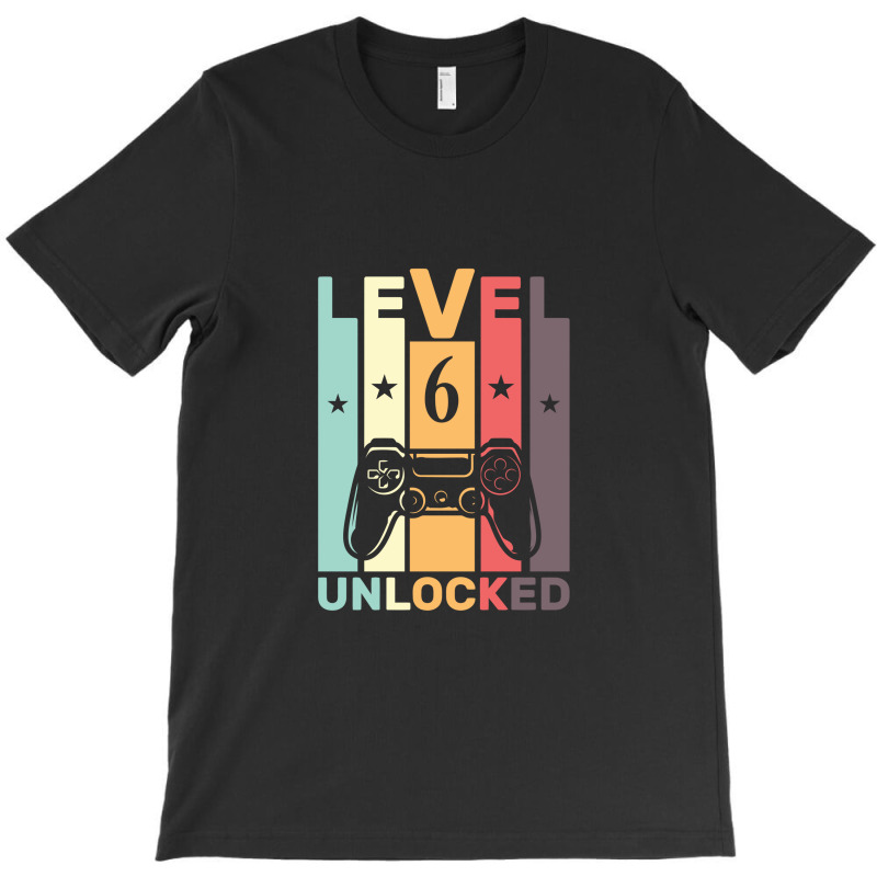 Level 6 Unlocked T-Shirt by govyvy | Artistshot