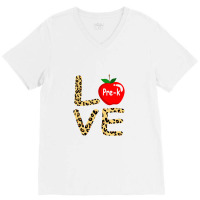 Love Pre K Teacher V-neck Tee | Artistshot