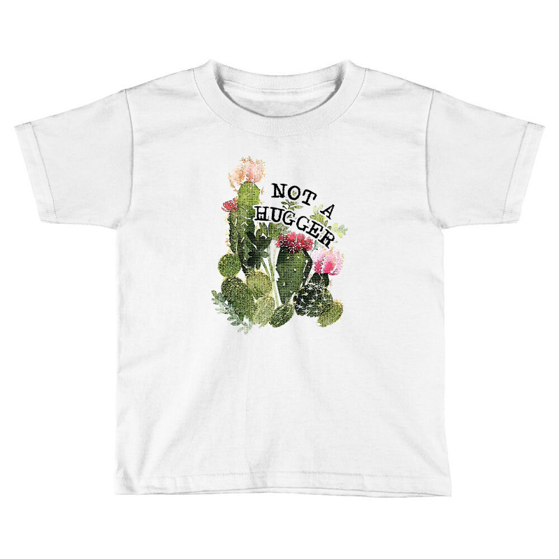 Not A Hugger For Light Toddler T-shirt by autlu2024 | Artistshot