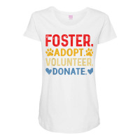 Vintage Foster Adopt Volunteer Donate Animals Rescue Shelter T Shirt Maternity Scoop Neck T-shirt | Artistshot